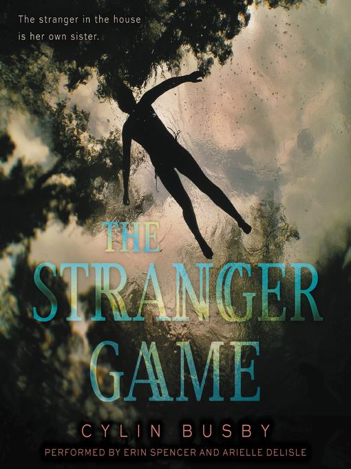 Title details for The Stranger Game by Cylin Busby - Wait list